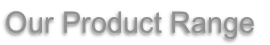 Our Product Range